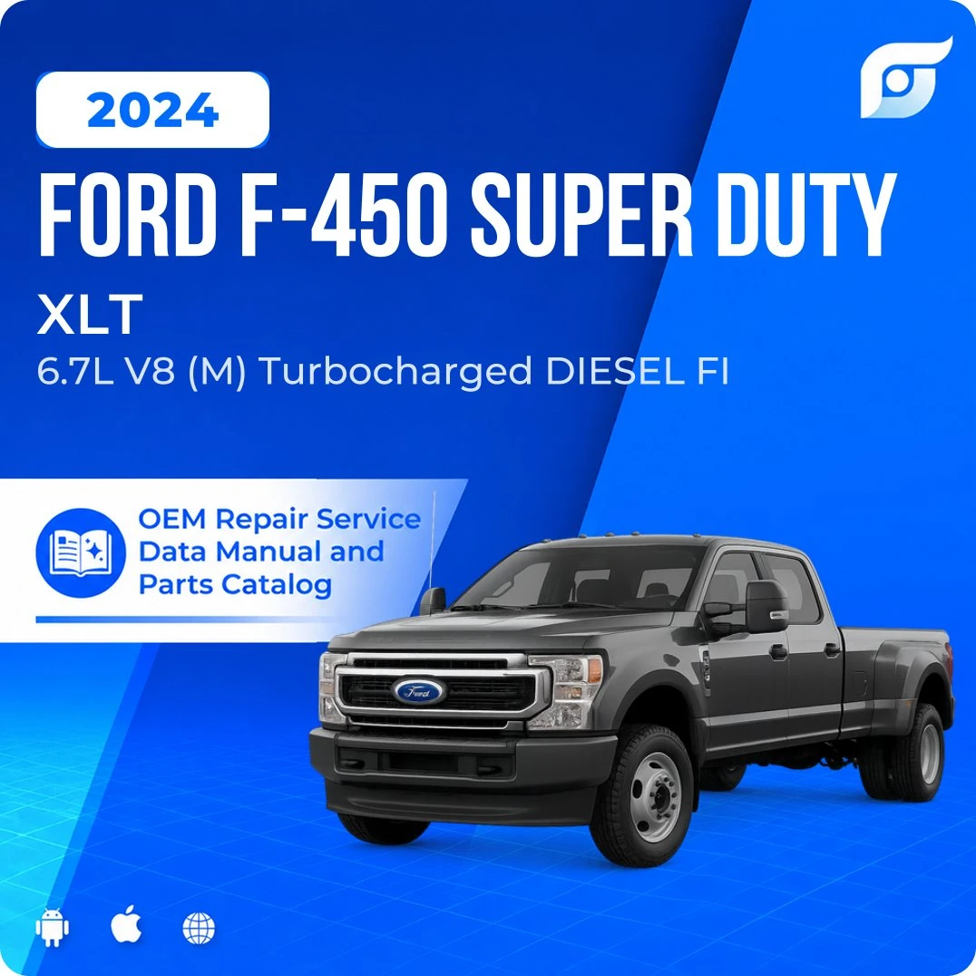 2024 Ford F-450 Super Duty XLT - OEM Repair Service Manual
