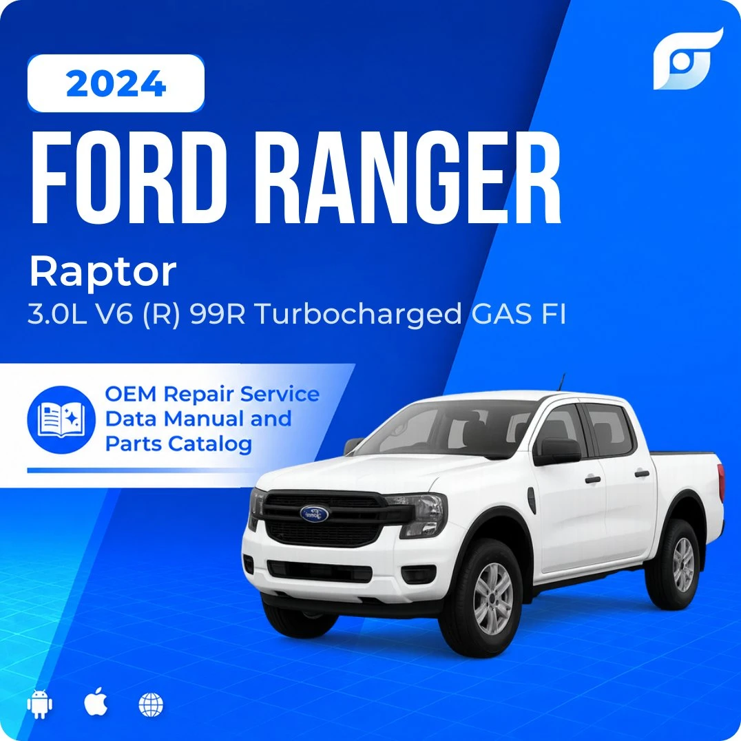 2024 Ford Ranger Raptor - OEM Repair Service Manual