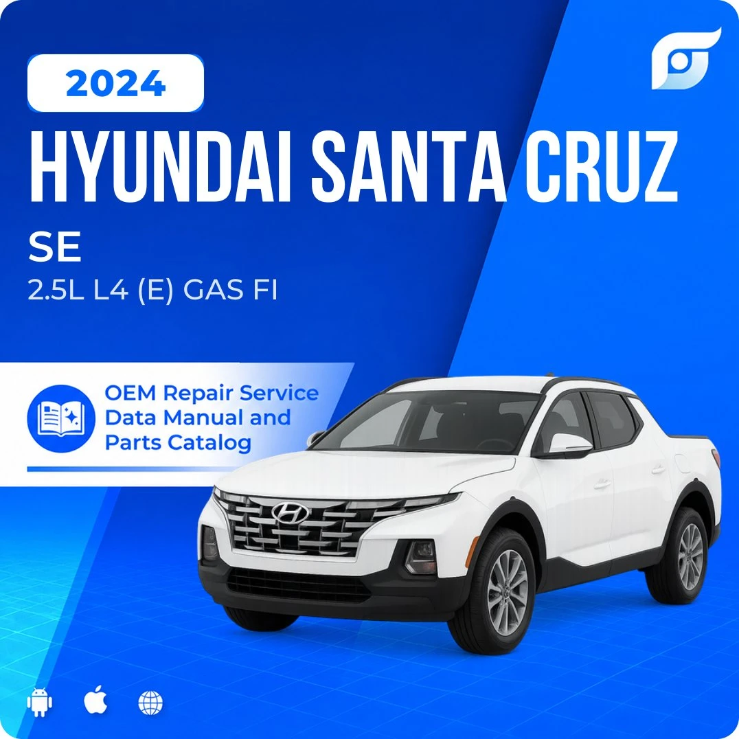 2024 Hyundai Santa Cruz SE - OEM Repair Service Manual