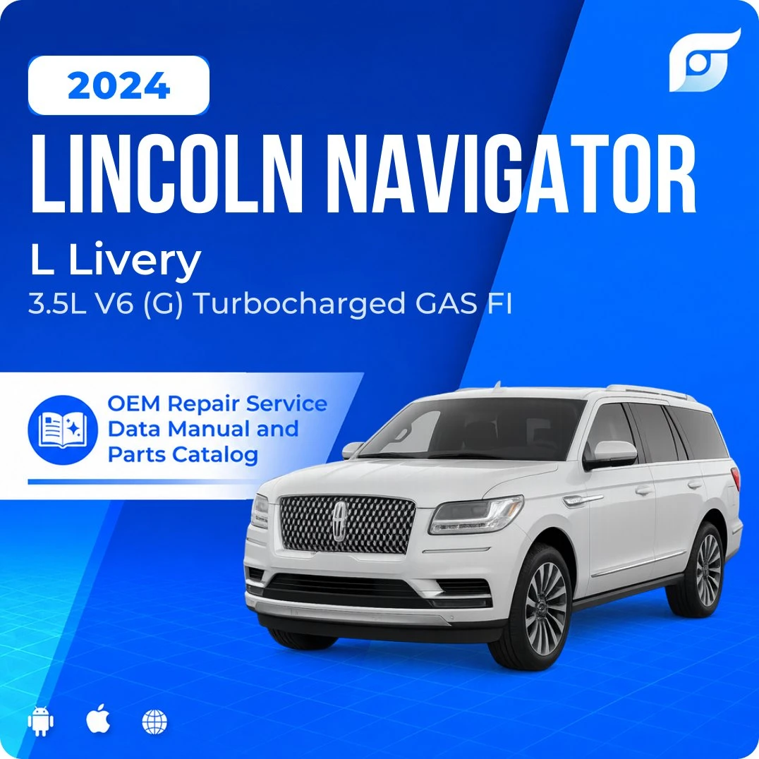 2024 Lincoln Navigator L Livery - OEM Repair Service Manual