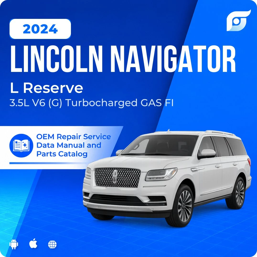 2024 Lincoln Navigator L Reserve - OEM Repair Service Manual