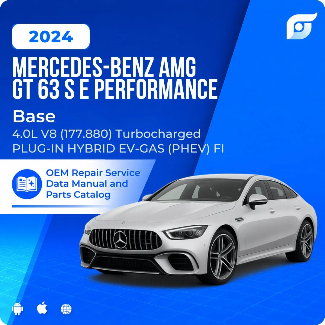 2024 Mercedes-Benz AMG GT 63 S E Performance Base - OEM Repair Service Manual