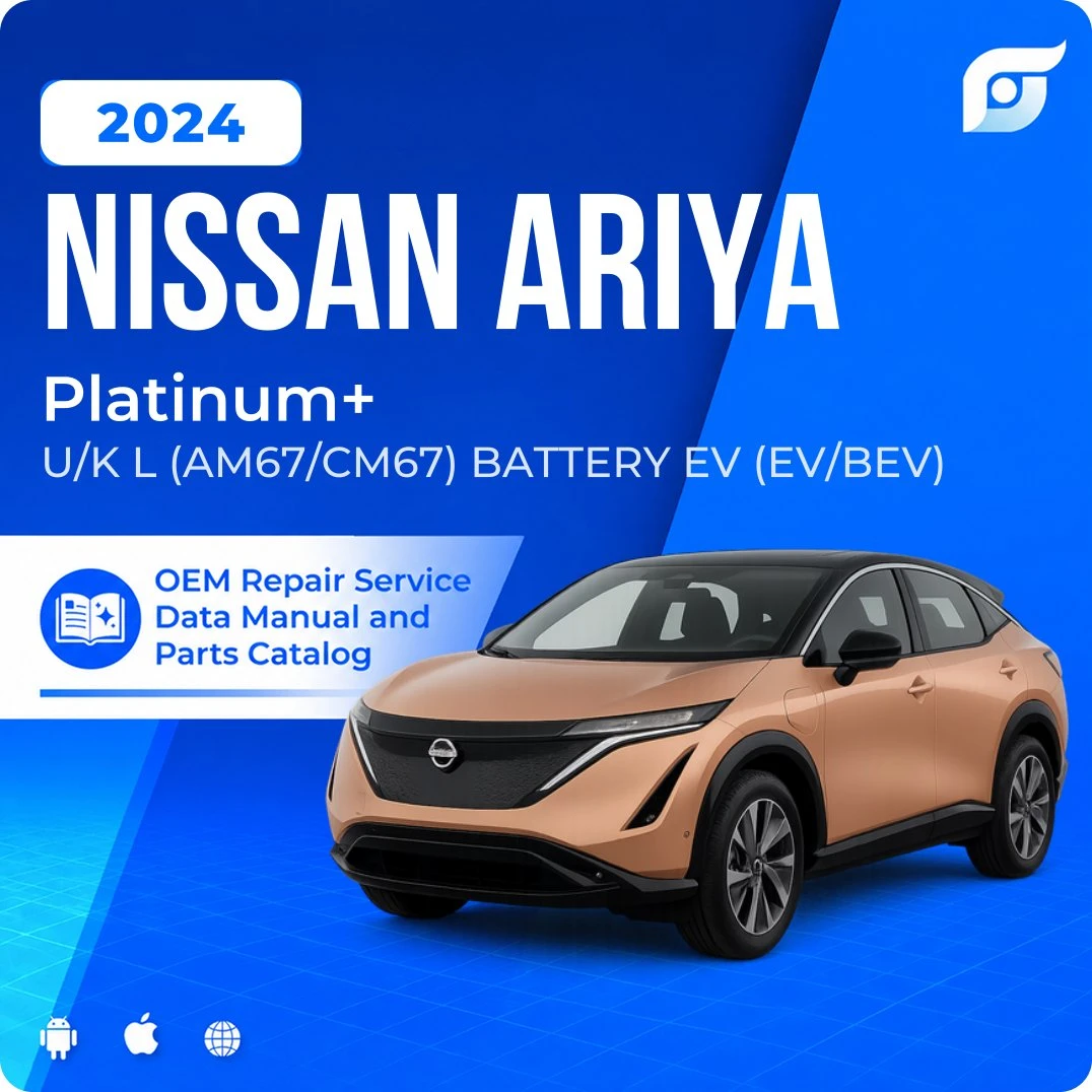 2024 Nissan ARIYA Platinum+ - OEM Repair Service Manual