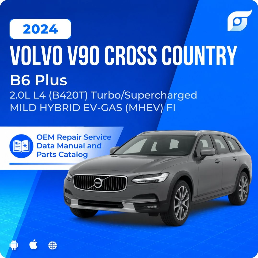 2024 Volvo V90 Cross Country B6 Plus - OEM Repair Service Manual