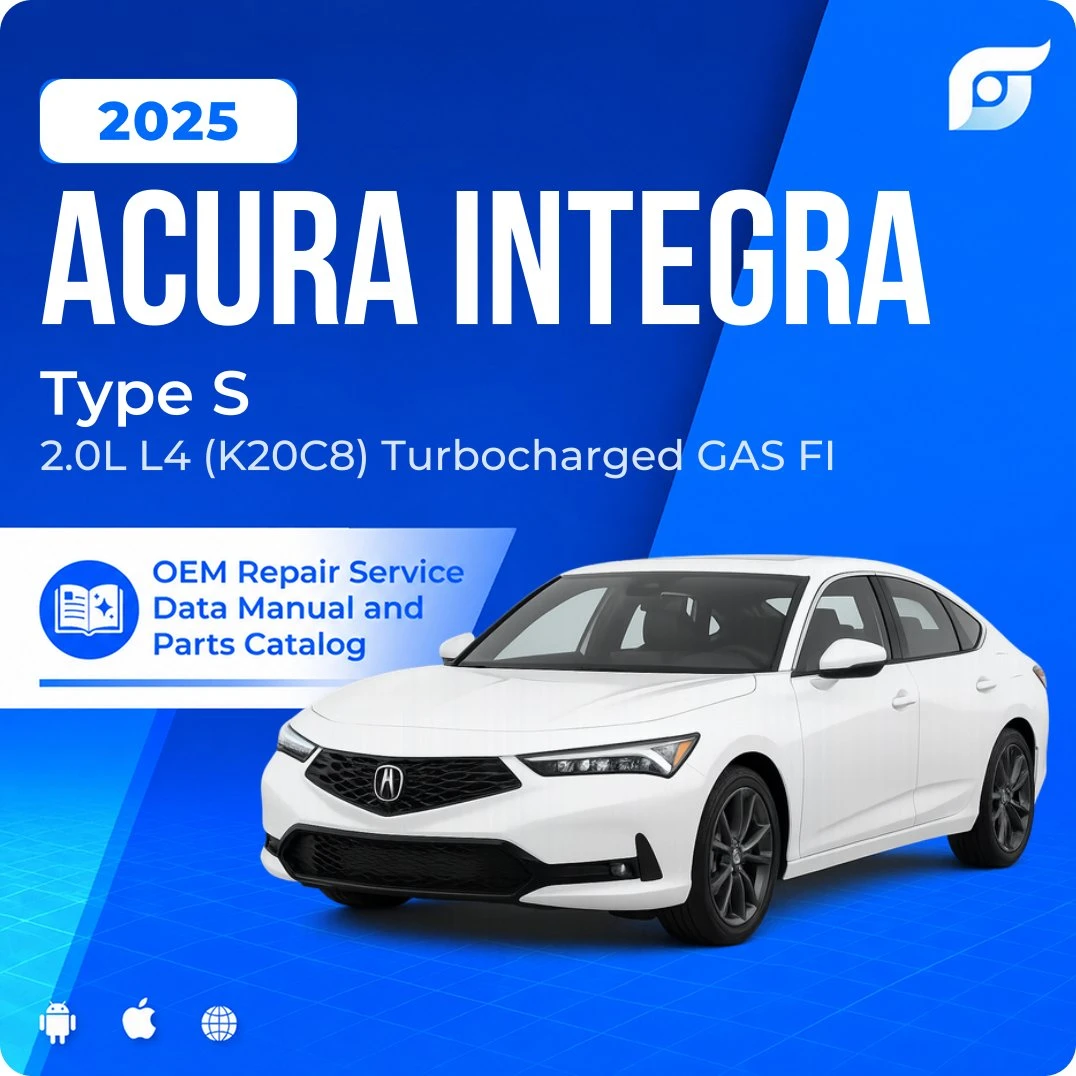 2025 Acura Integra Type S - OEM Repair Service Manual