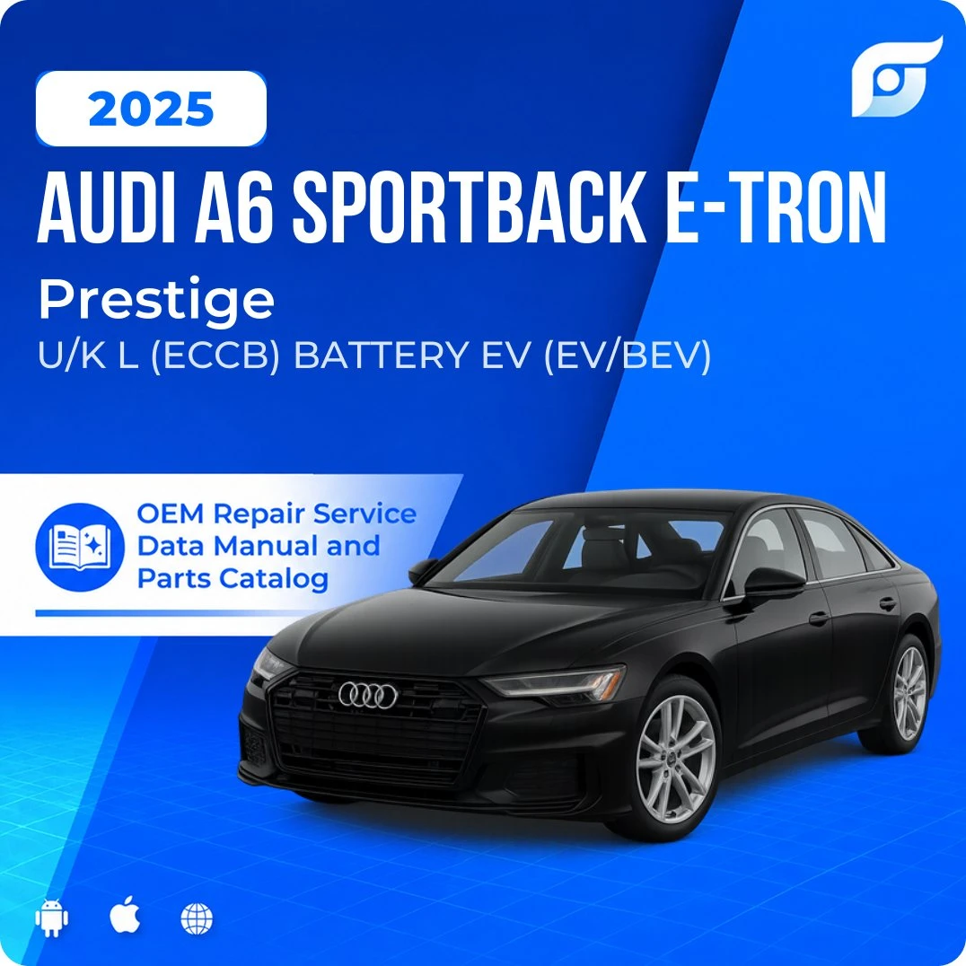 2025 Audi A6 Sportback e-tron Prestige - OEM Repair Service Manual