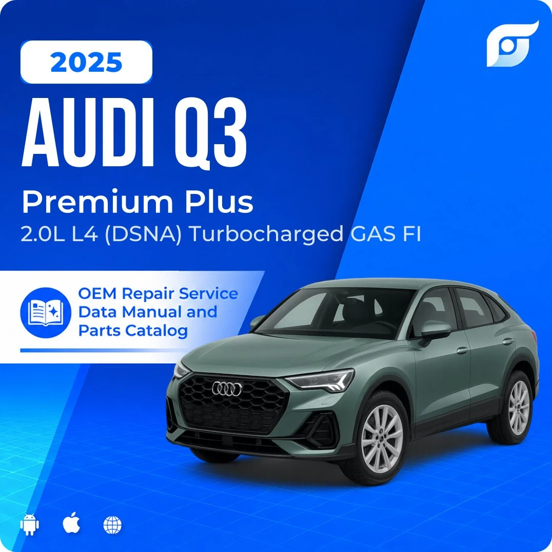 2025 Audi Q3 Premium Plus - OEM Repair Service Manual