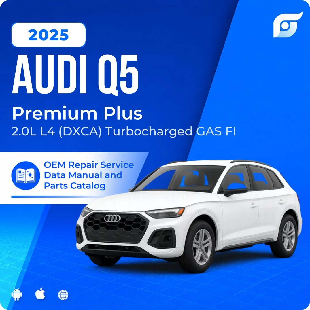 2025 Audi Q5 Premium Plus - OEM Repair Service Manual
