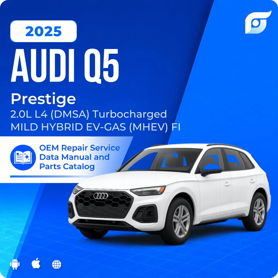 2025 Audi Q5 Prestige - OEM Repair Service Manual