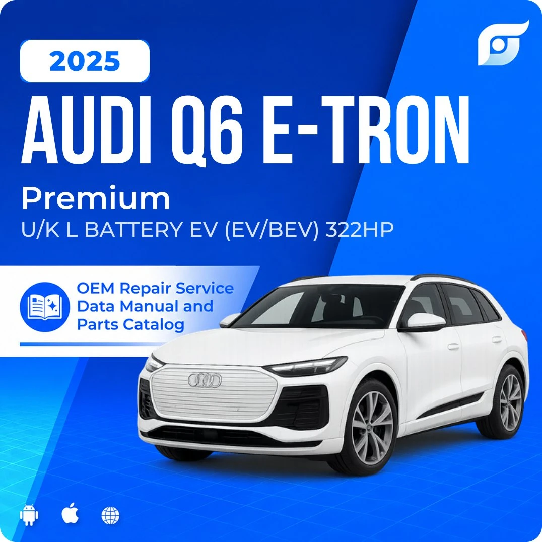 2025 Audi Q6 e-tron Premium - OEM Repair Service Manual