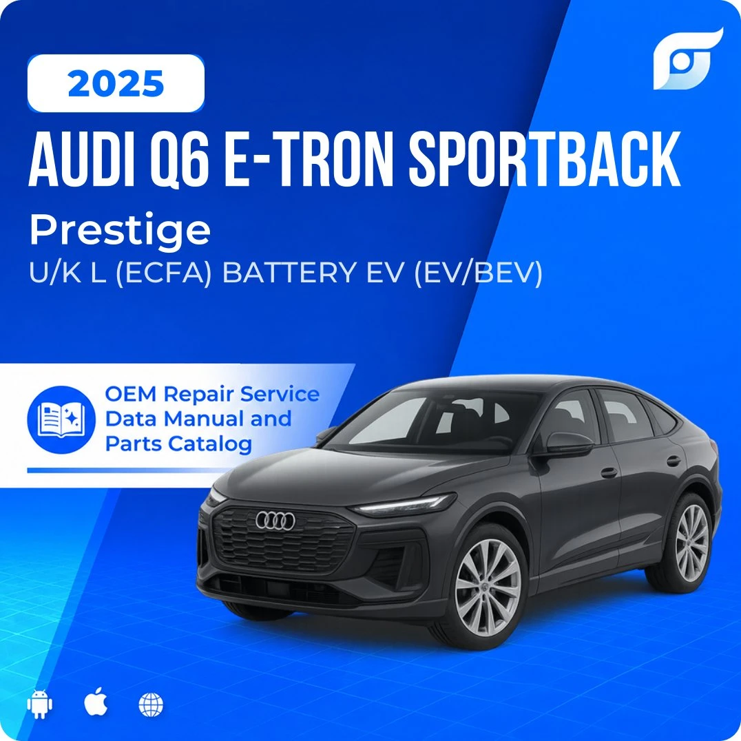 2025 Audi Q6 e-tron Sportback Prestige - OEM Repair Service Manual