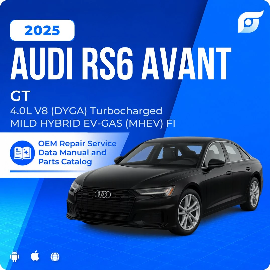 2025 Audi RS6 Avant GT - OEM Repair Service Manual