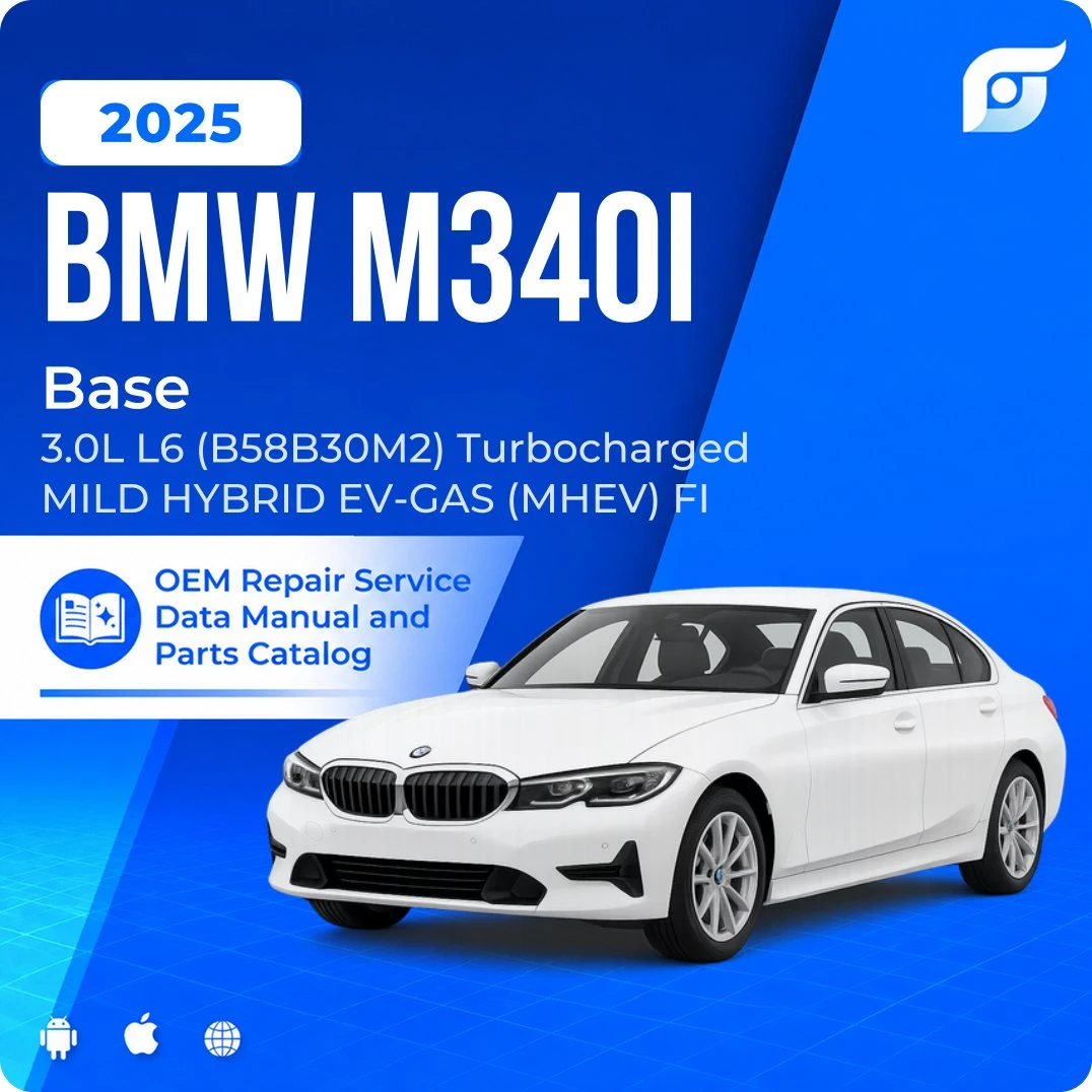 2025 BMW M340i Base - OEM Repair Service Manual