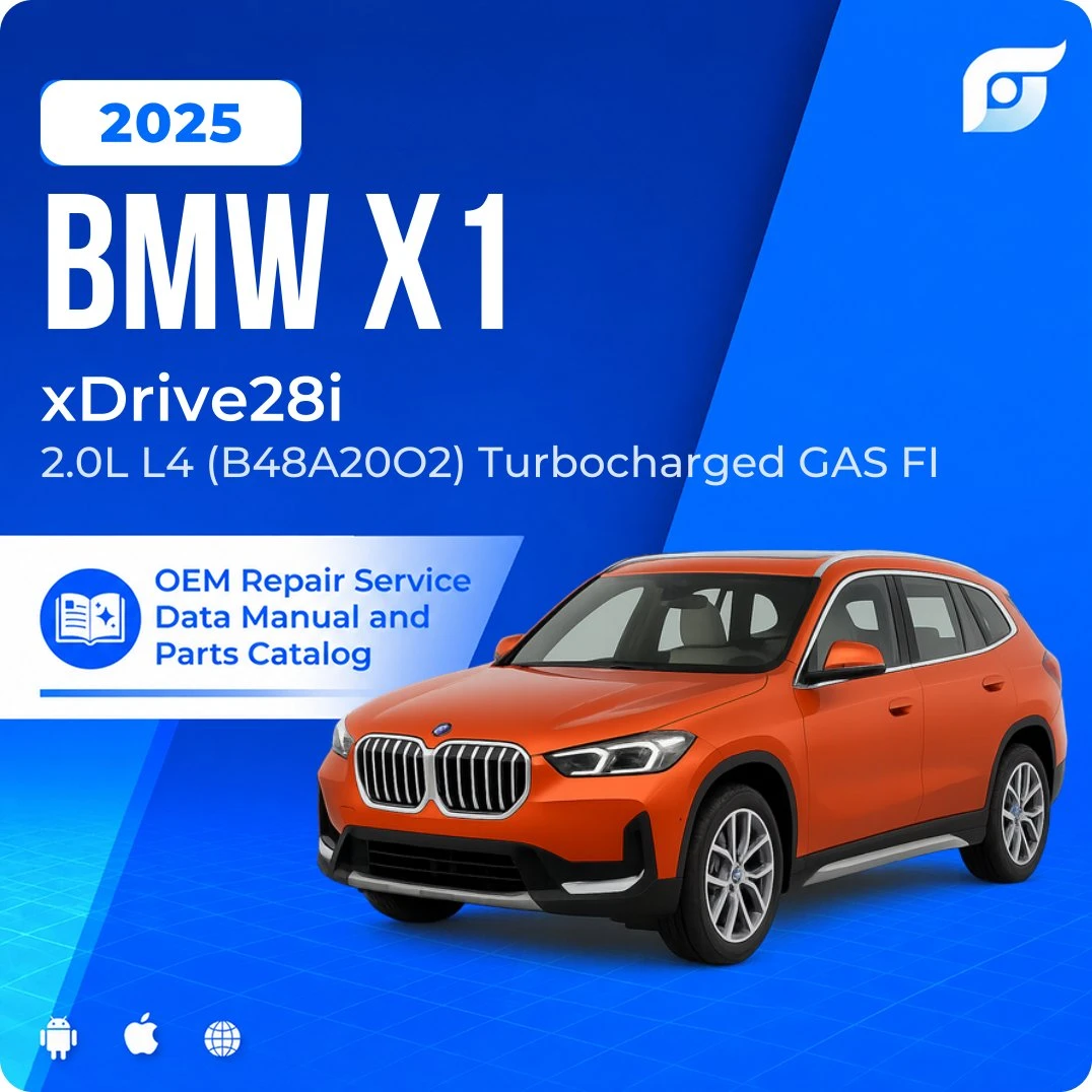 2025 BMW X1 xDrive28i - OEM Repair Service Manual