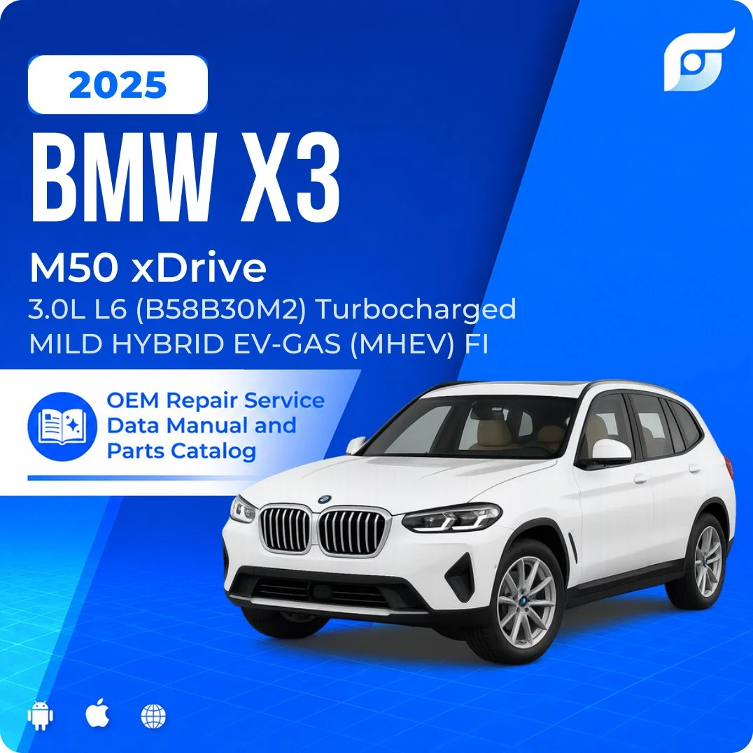 2025 BMW X3 M50 xDrive - OEM Repair Service Manual