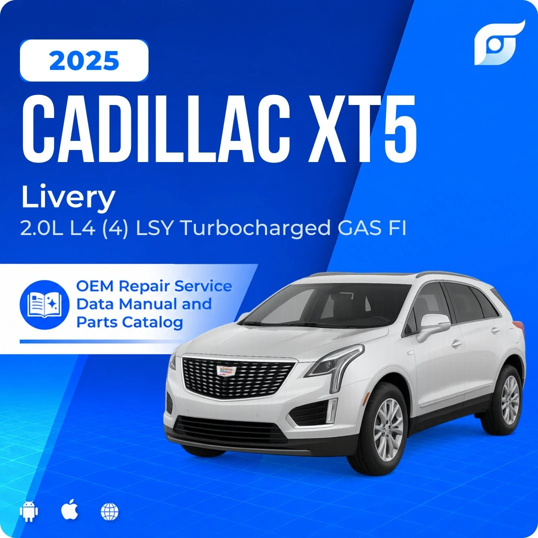 2025 Cadillac XT5 Livery - OEM Repair Service Manual