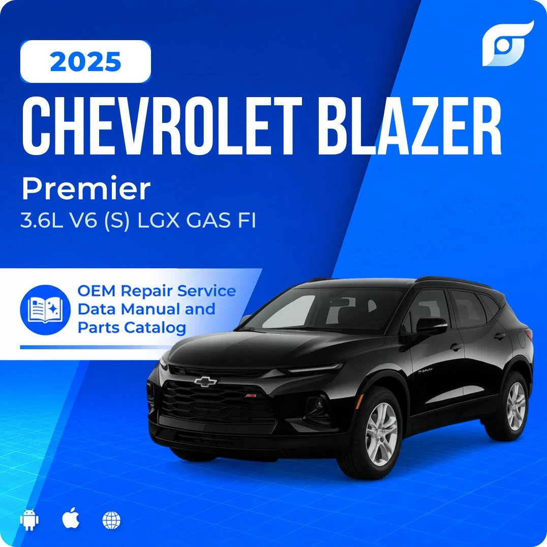 2025 Chevrolet Blazer Premier - OEM Repair Service Manual