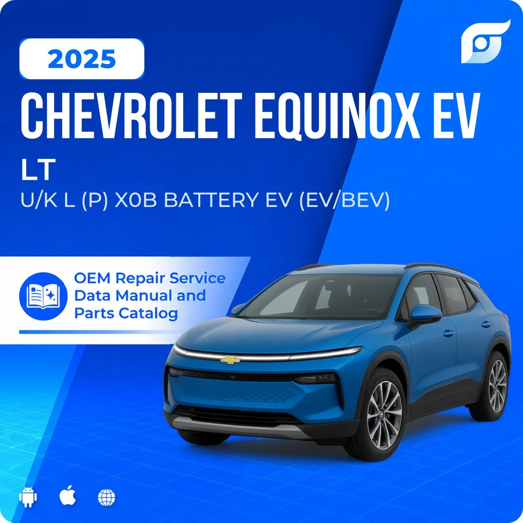 2025 Chevrolet Equinox EV LT - OEM Repair Service Manual