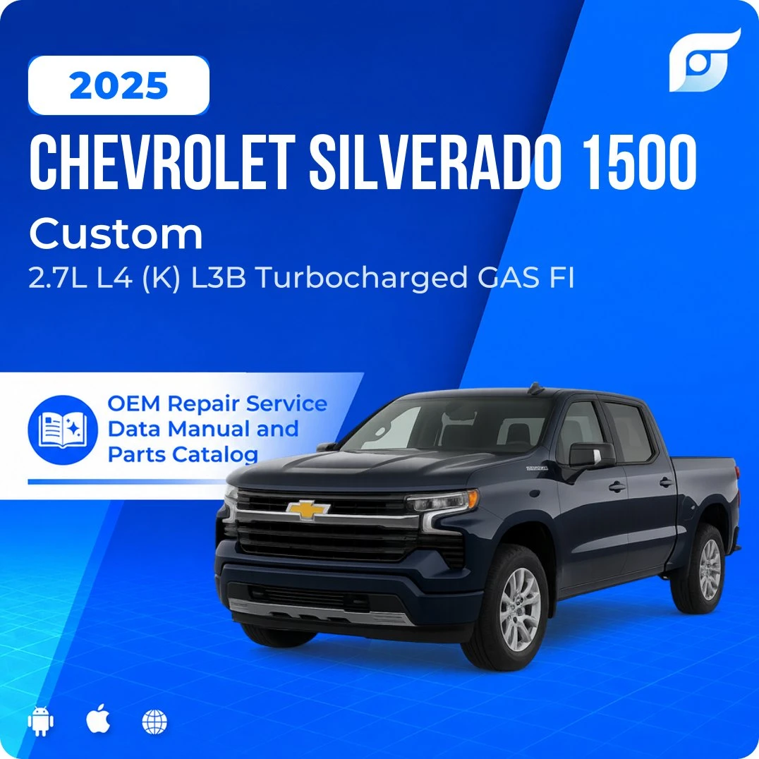 2025 Chevrolet Silverado 1500 Custom - OEM Repair Service Manual