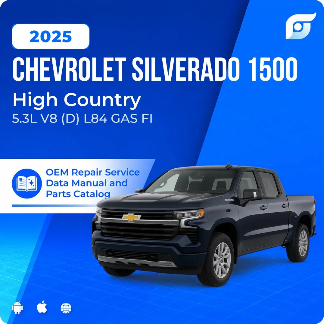2025 Chevrolet Silverado 1500 High Country - OEM Repair Service Manual