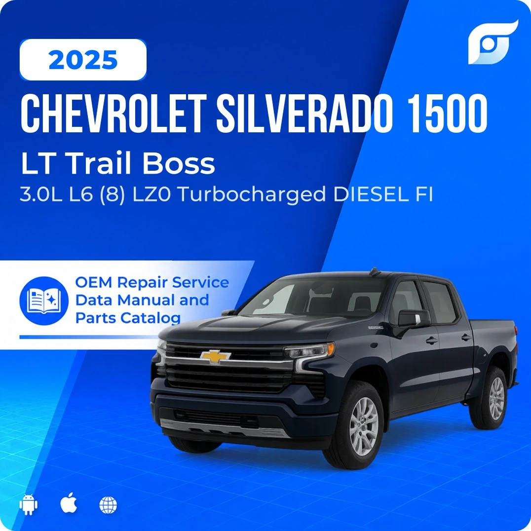 2025 Chevrolet Silverado 1500 LT Trail Boss - OEM Repair Service Manual