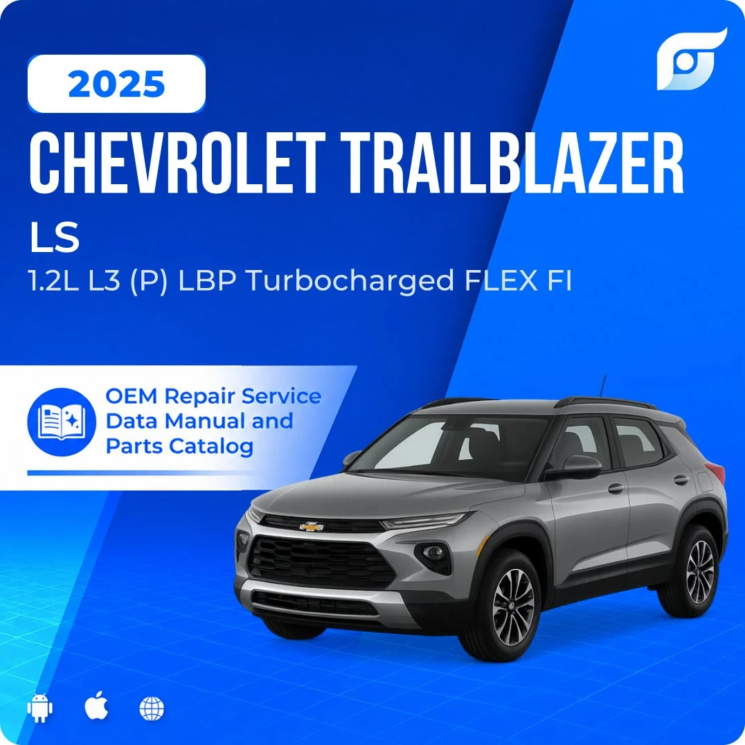 2025 Chevrolet Trailblazer LS - OEM Repair Service Manual