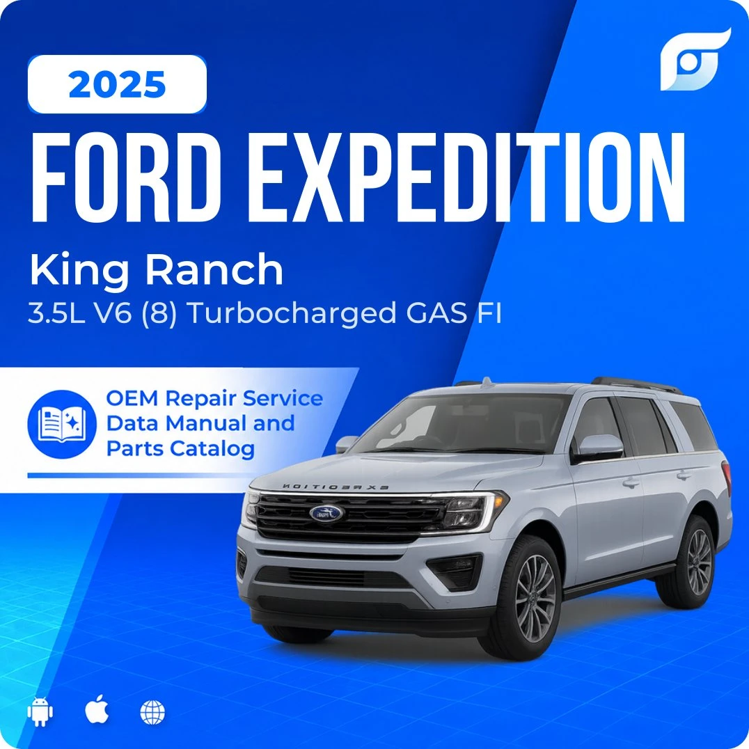 2025 Ford Expedition King Ranch - OEM Repair Service Manual