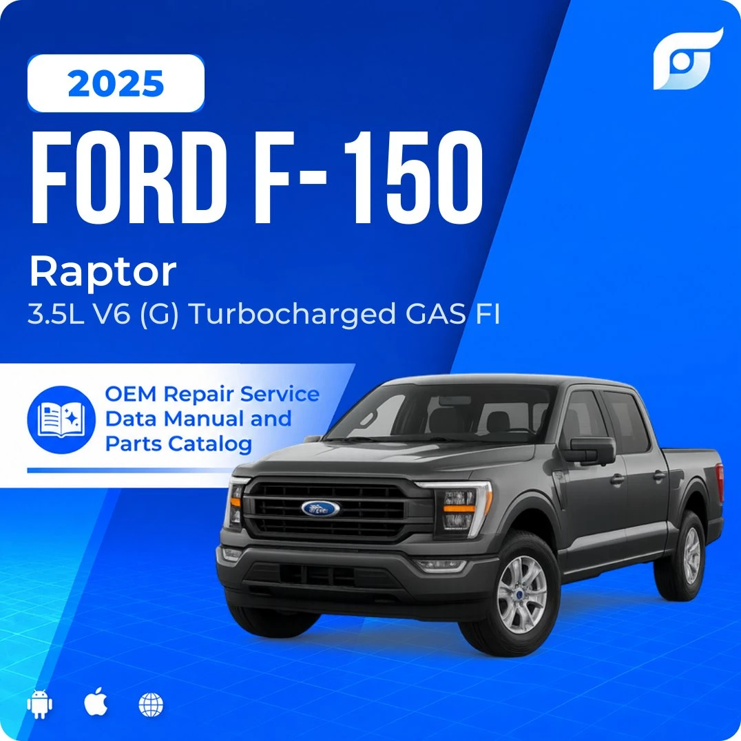 2025 Ford F-150 Raptor - OEM Repair Service Manual