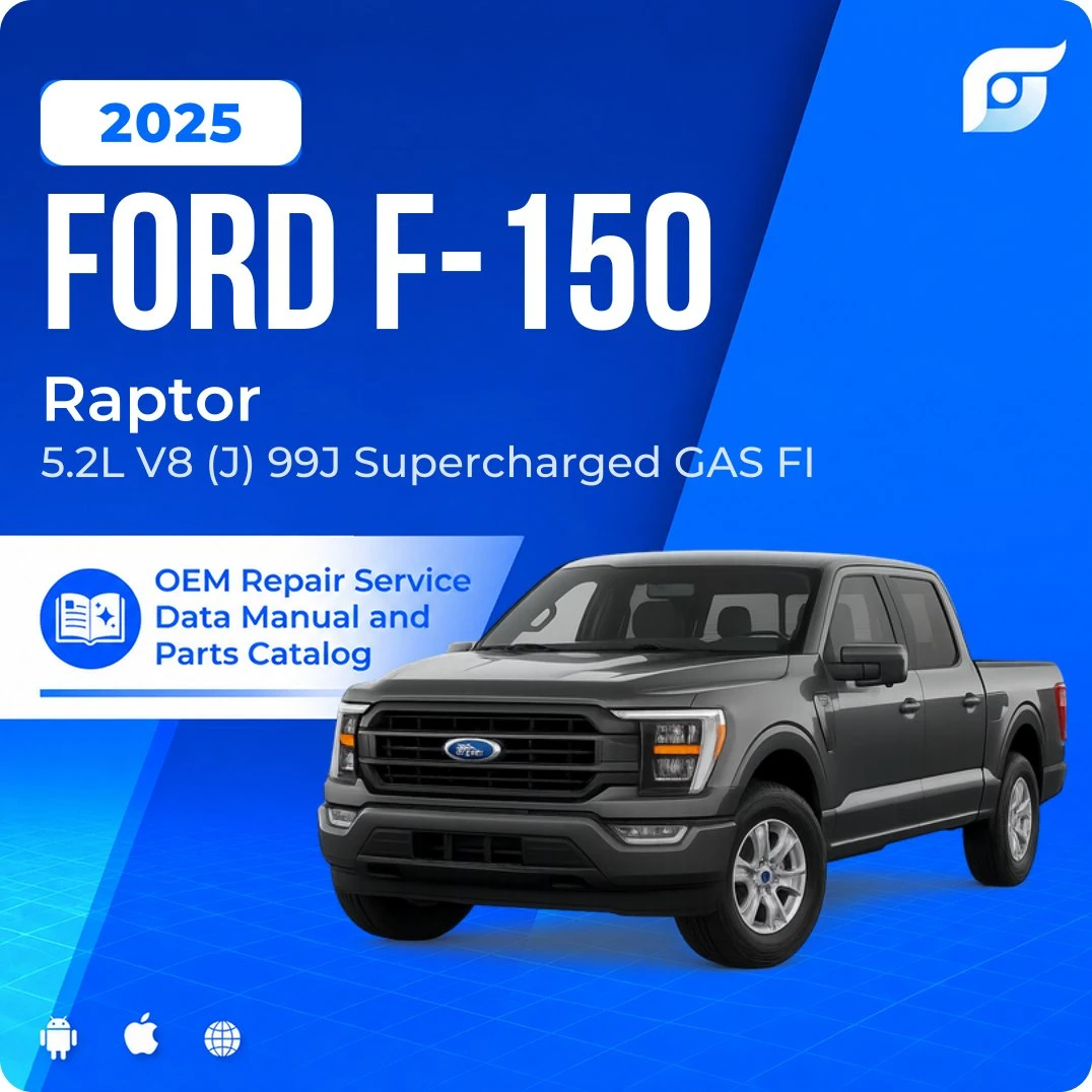 2025 Ford F-150 Raptor - OEM Repair Service Manual