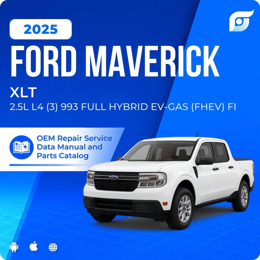 2025 Ford Maverick XLT - OEM Repair Service Manual