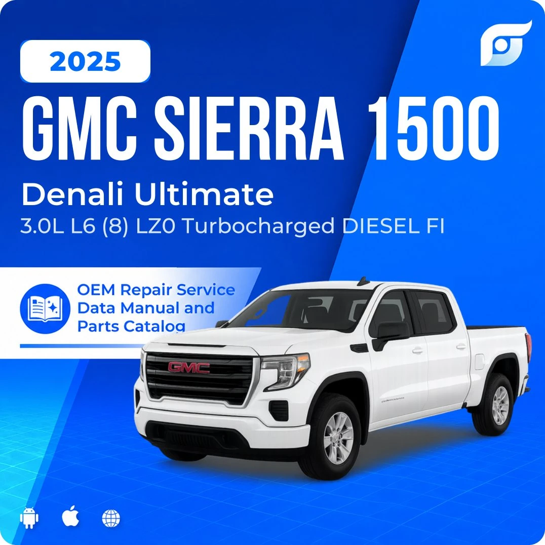 2025 GMC Sierra 1500 Denali Ultimate - OEM Repair Service Manual
