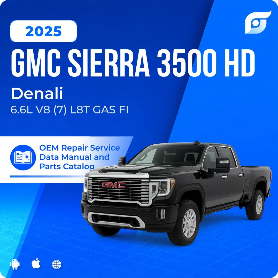 2025 GMC Sierra 3500 HD Denali - OEM Repair Service Manual