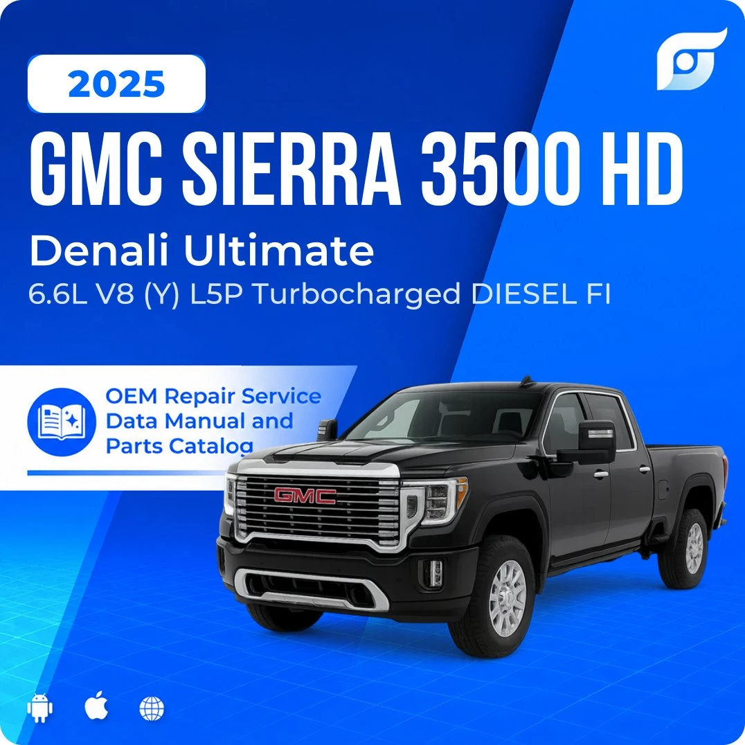 2025 GMC Sierra 3500 HD Denali Ultimate - OEM Repair Service Manual