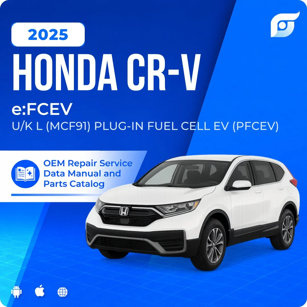 2025 Honda CR-V e:FCEV - OEM Repair Service Manual