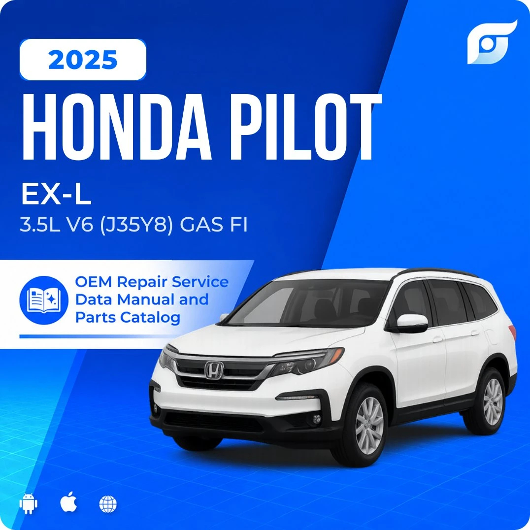 2025 Honda Pilot EX-L - OEM Repair Service Manual