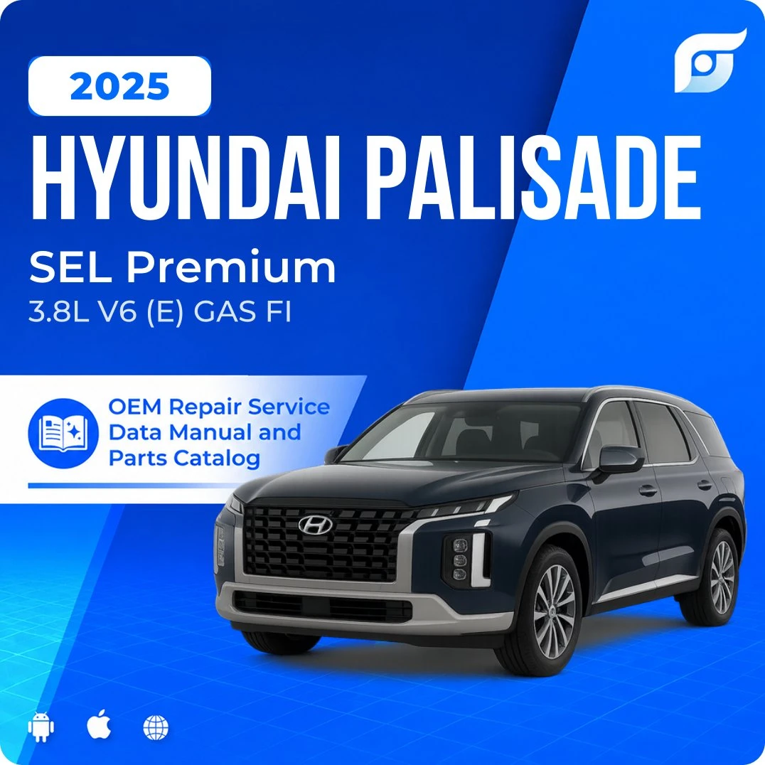 2025 Hyundai Palisade SEL Premium - OEM Repair Service Manual