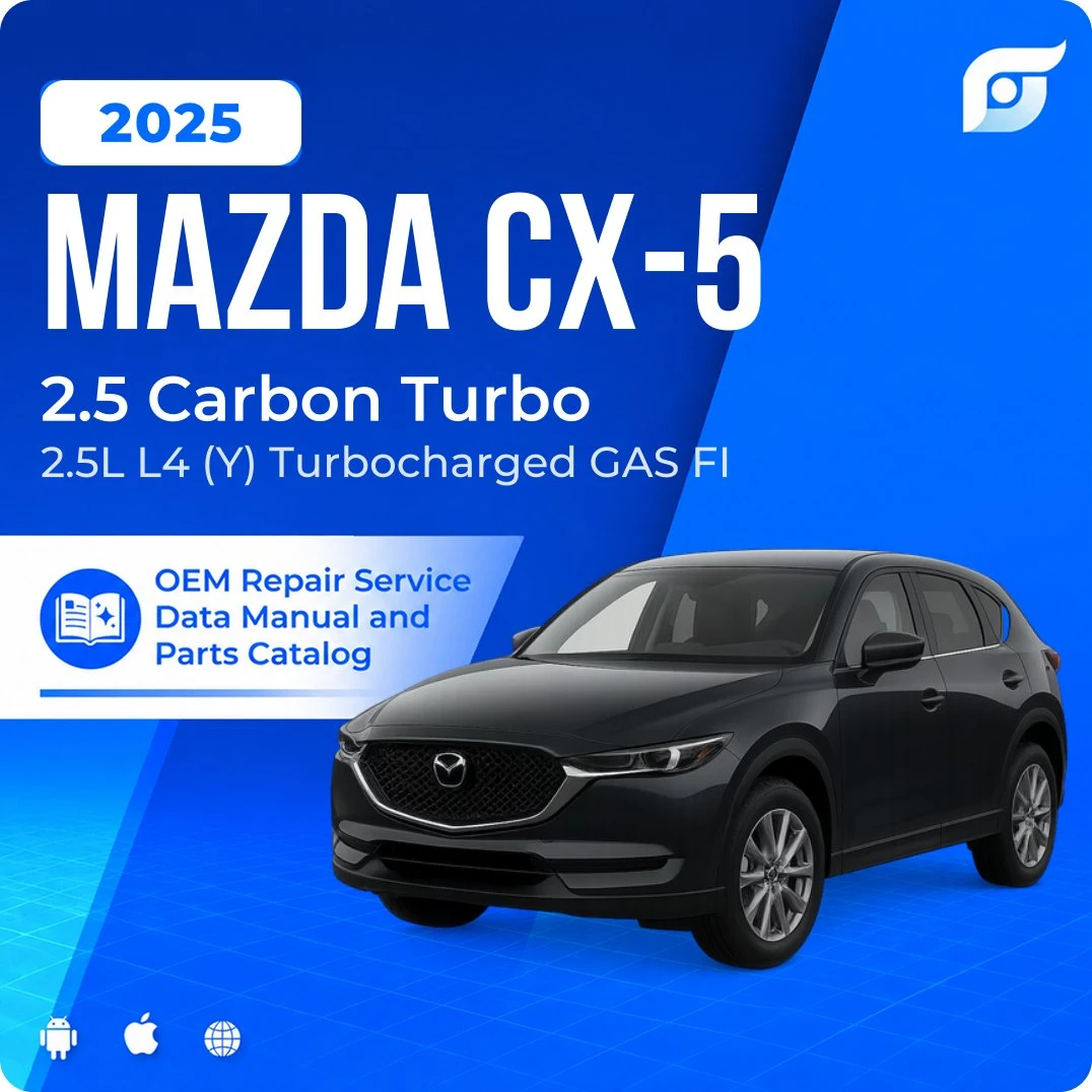 2025 Mazda CX-5 2.5 Carbon Turbo - OEM Repair Service Manual