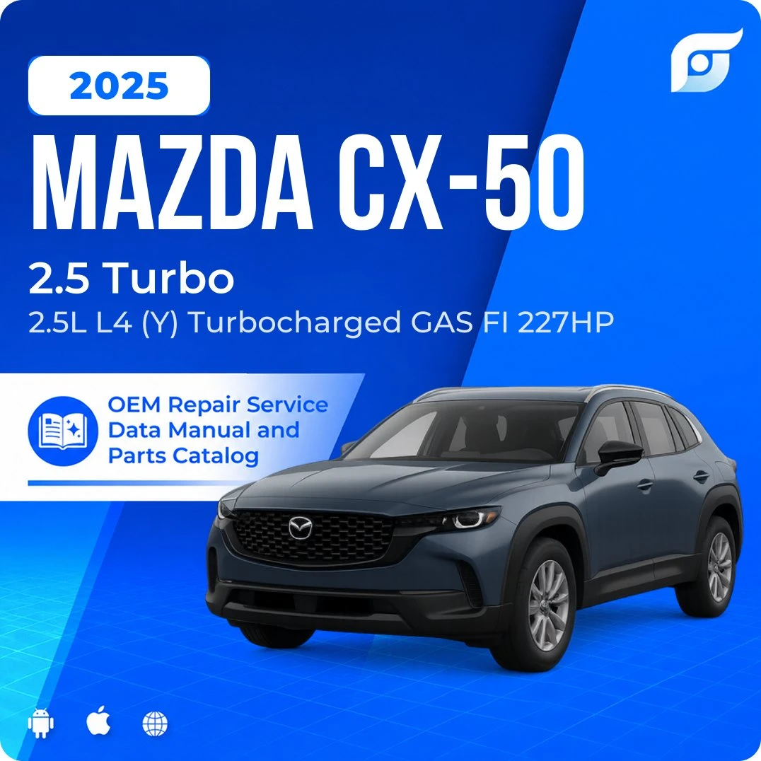 2025 Mazda CX-50 2.5 Turbo - OEM Repair Service Manual