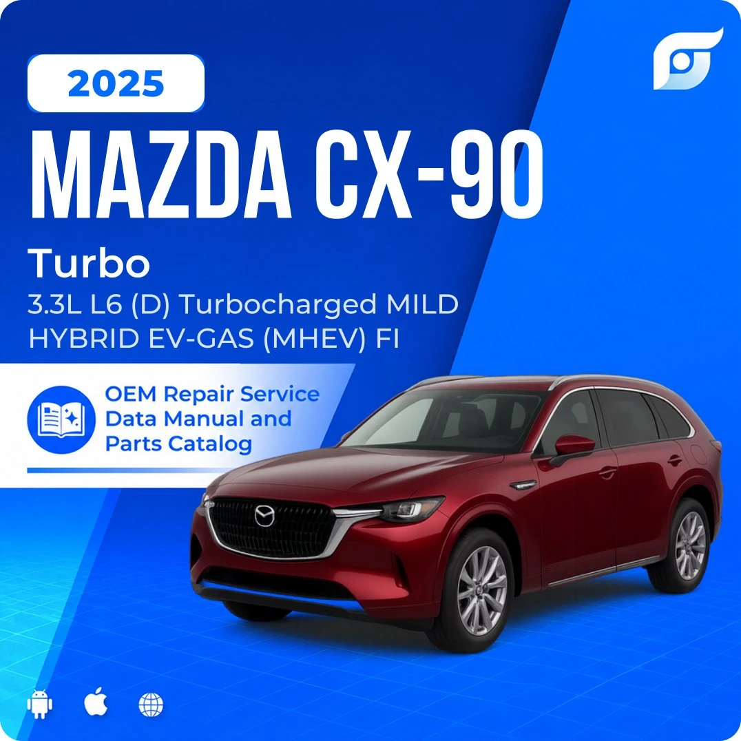 2025 Mazda CX-90 Turbo - OEM Repair Service Manual