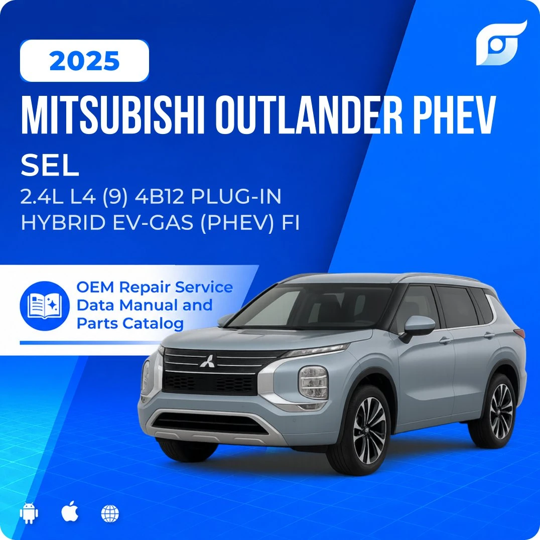2025 Mitsubishi Outlander PHEV SEL - OEM Repair Service Manual