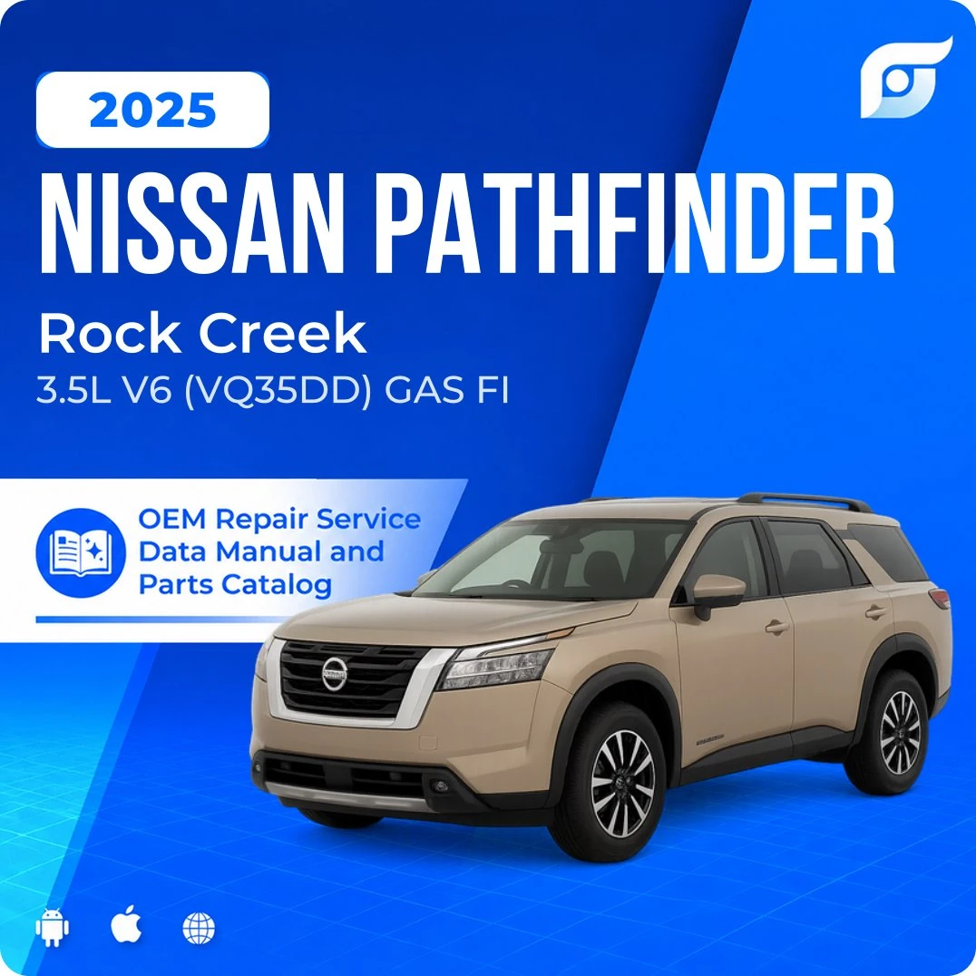 2025 Nissan Pathfinder Rock Creek - OEM Repair Service Manual