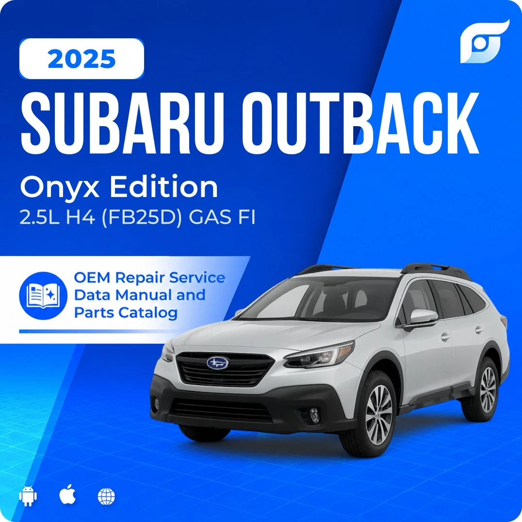 2025 Subaru Outback Onyx Edition - OEM Repair Service Manual
