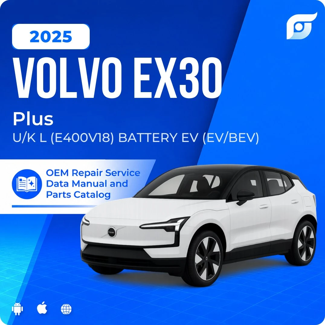 2025 Volvo EX30 Plus - OEM Repair Service Manual