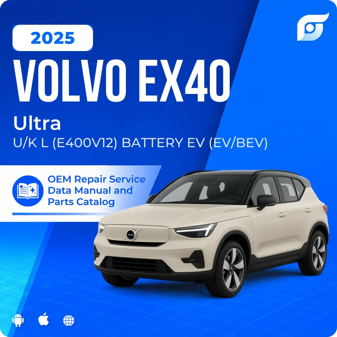 2025 Volvo EX40 Ultra - OEM Repair Service Manual