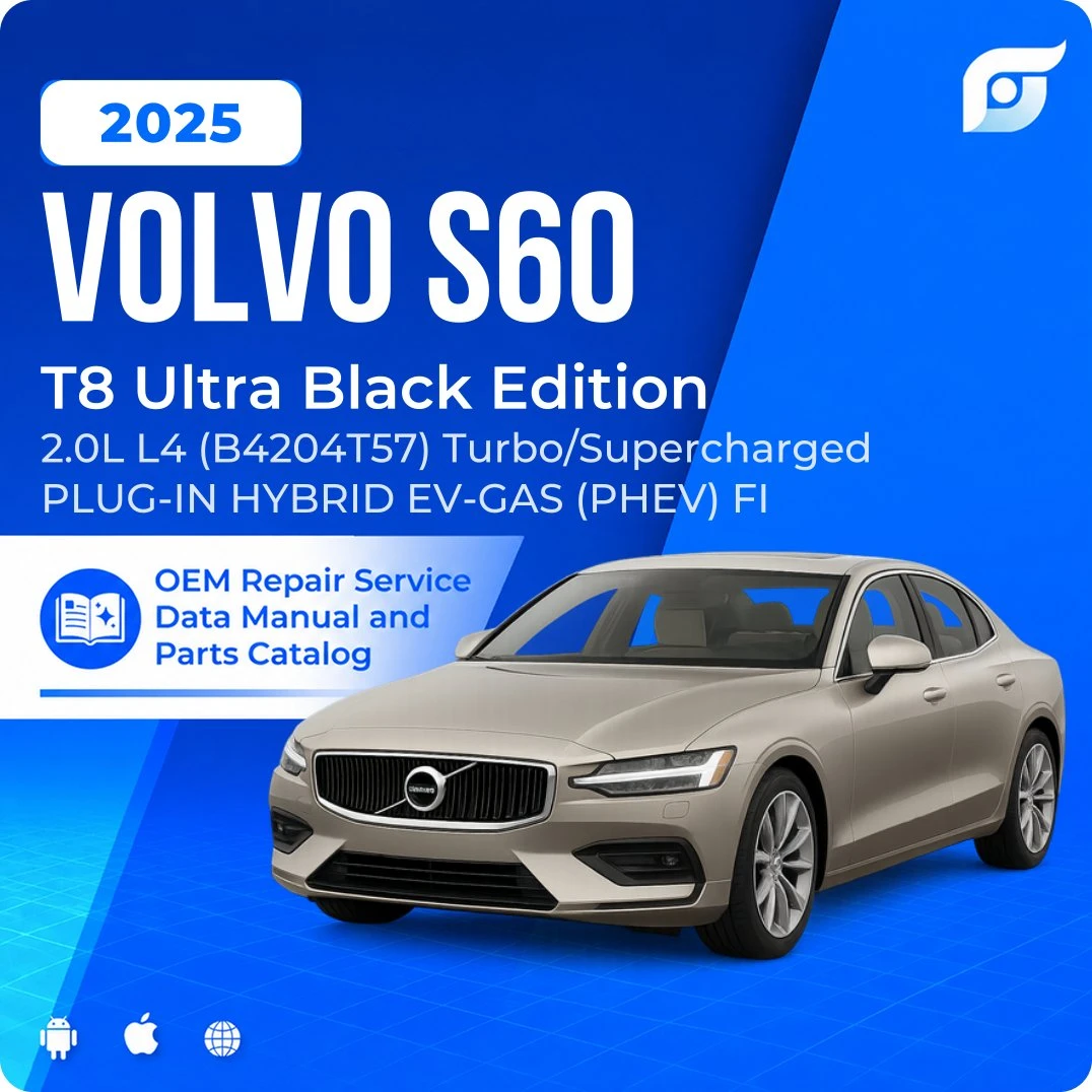 2025 Volvo S60 T8 Ultra Black Edition - OEM Repair Service Manual