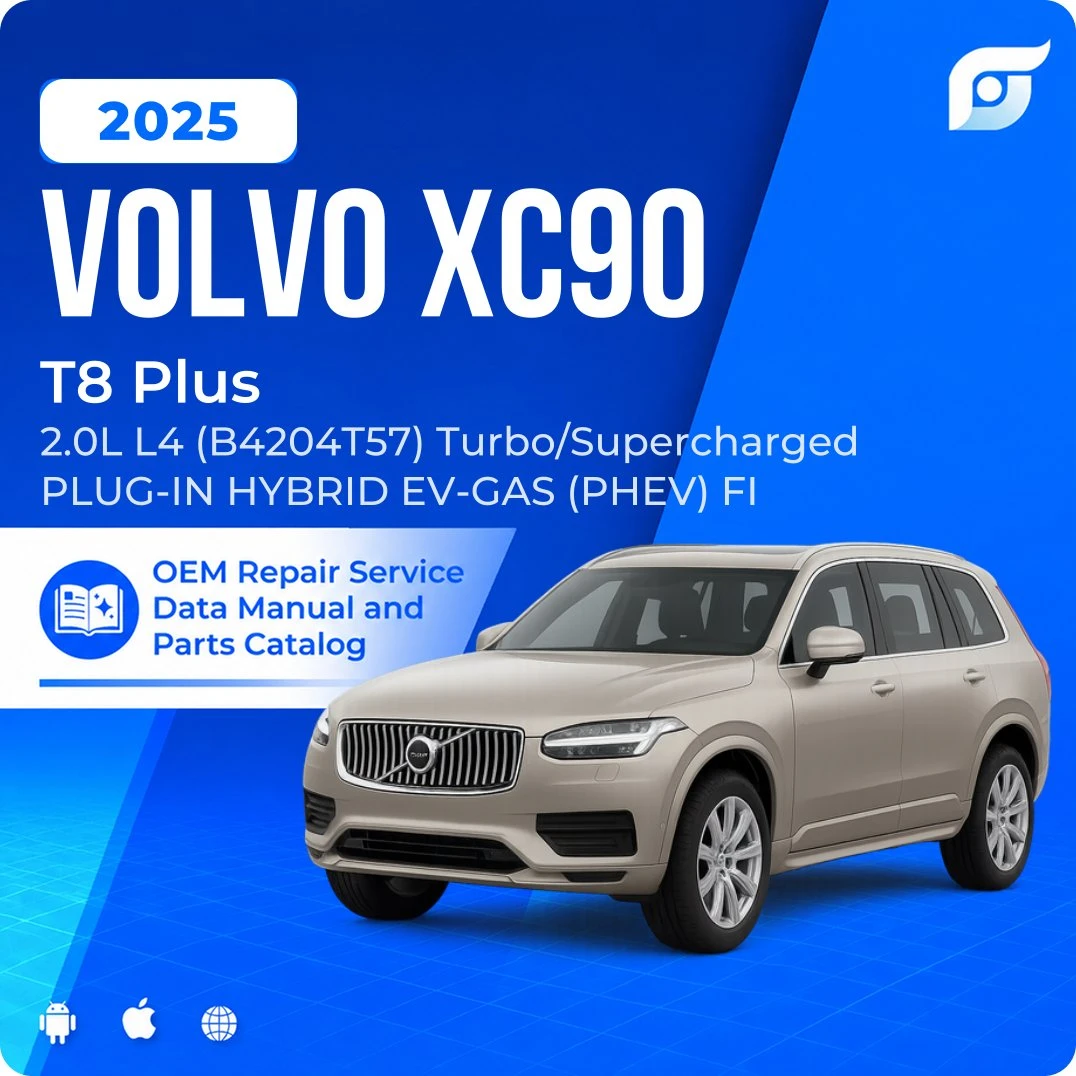 2025 Volvo XC90 T8 Plus - OEM Repair Service Manual