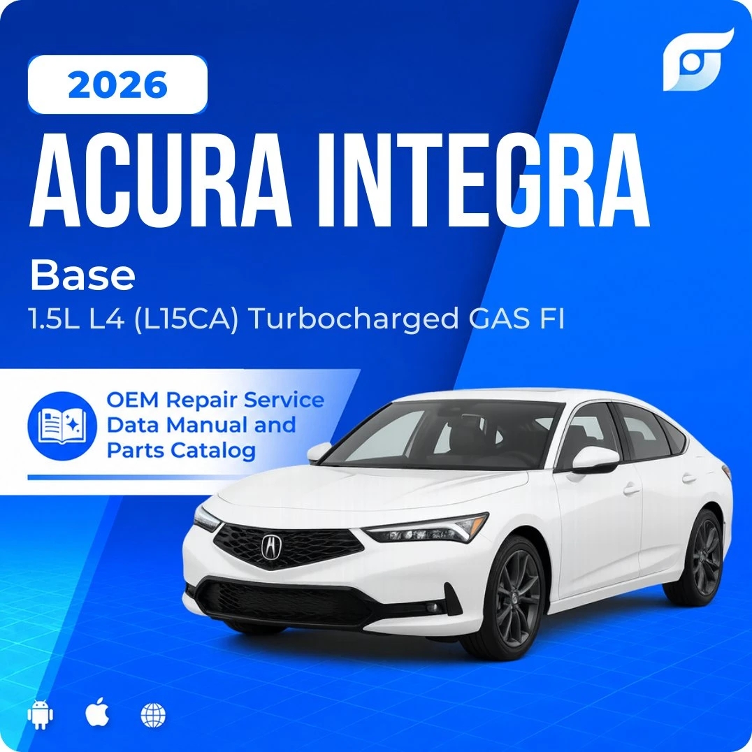 2026 Acura Integra Base - OEM Repair Service Manual