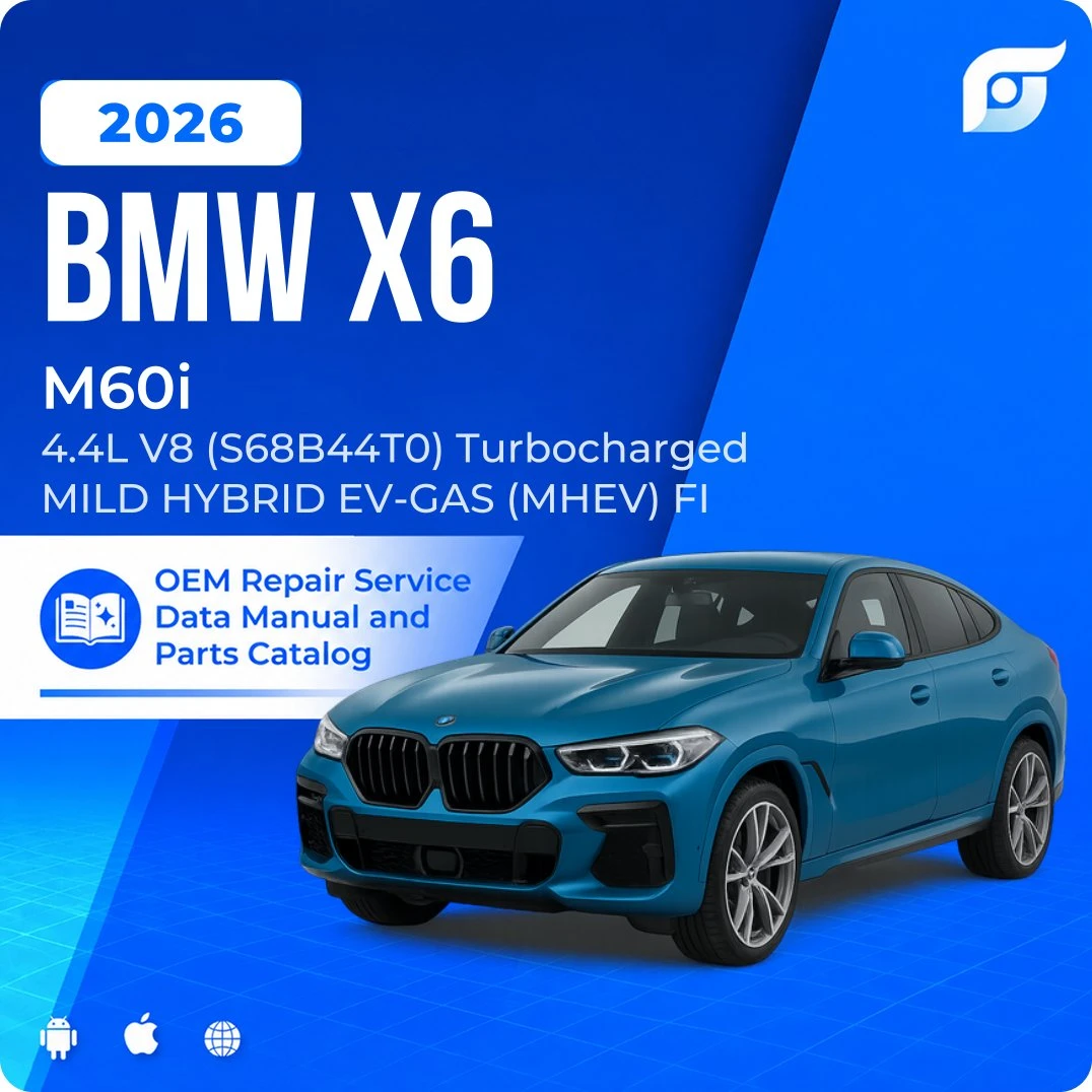 2026 BMW X6 M60i - OEM Repair Service Manual