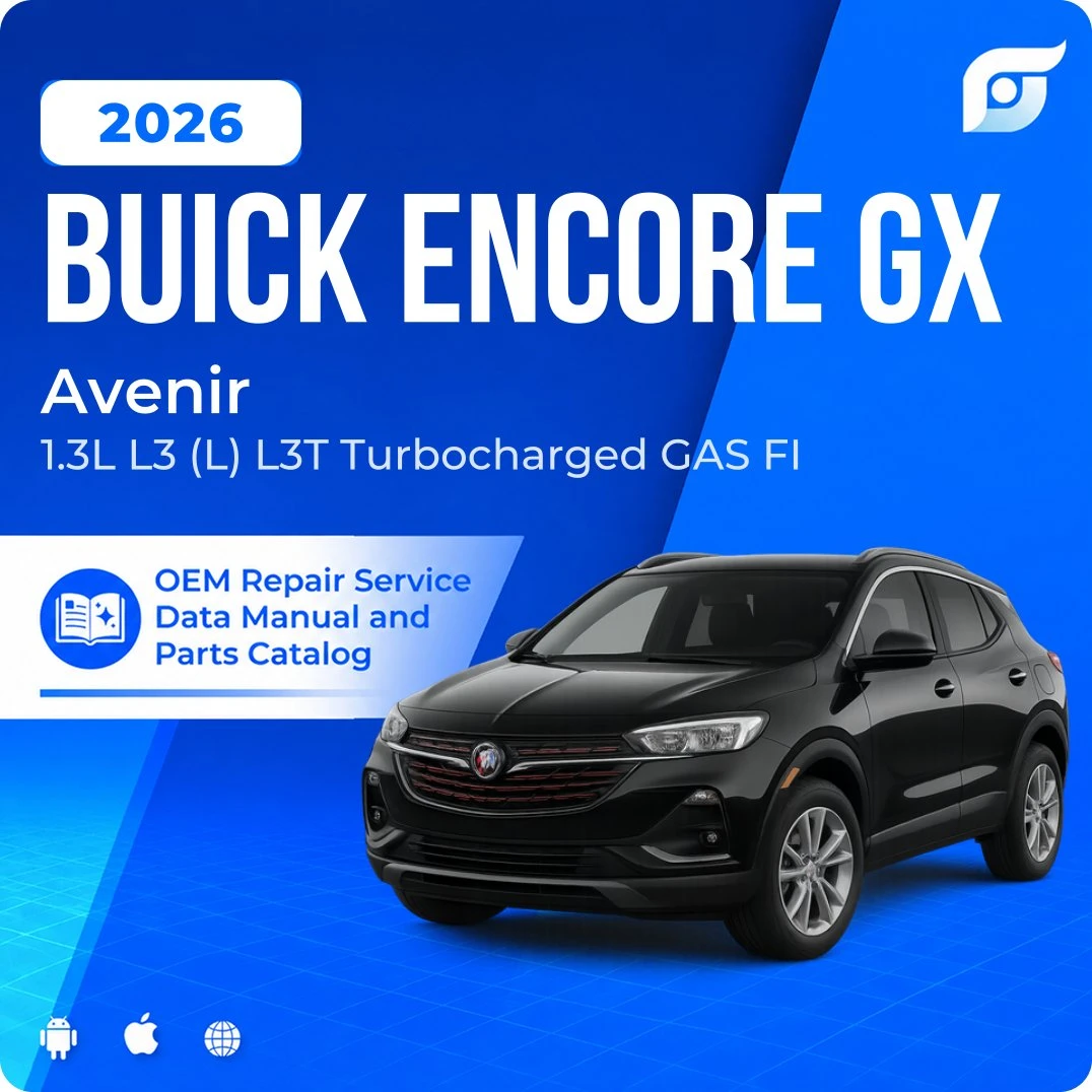 2026 Buick Encore GX Avenir - OEM Repair Service Manual