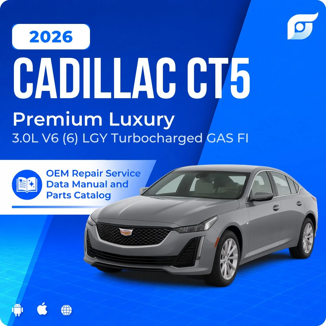 2026 Cadillac CT5 Premium Luxury - OEM Repair Service Manual
